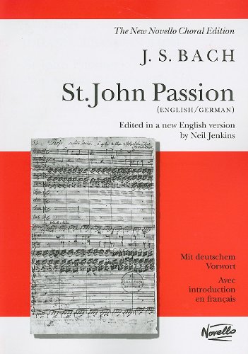 St. John Passion (New Novello Choral Edition)