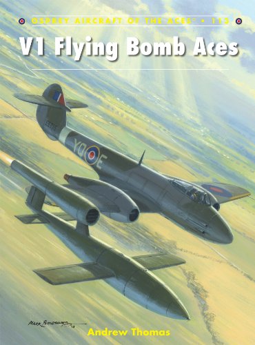 V1 Flying Bomb Aces (Aircraft of the Aces)