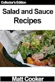 Salad and Sauce Recipes - Collection of Healthy Recipes