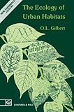 The ecology of urban habitats