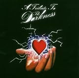 Tribute to Darkness