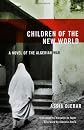 Children of the New World: A Novel of the Algerian War (Women Writing the Middle East)