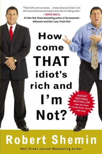 How Come That Idiot