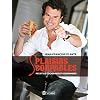 Plaisirs coupables: Recettes cochonnes et gourmandes
