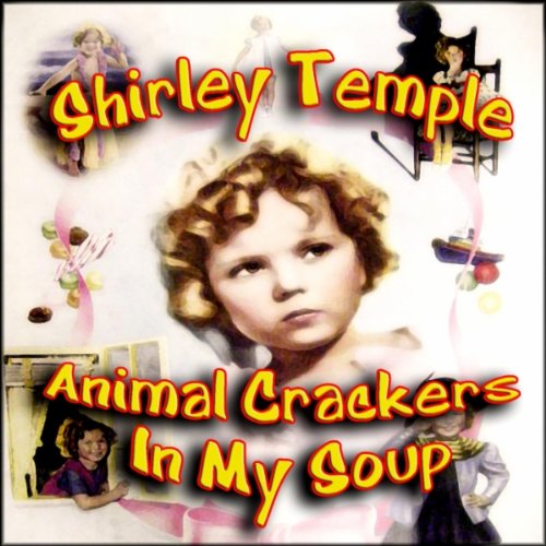 Animal Crackers In My Soup (remastered) Food, Beverages Tobacco Food