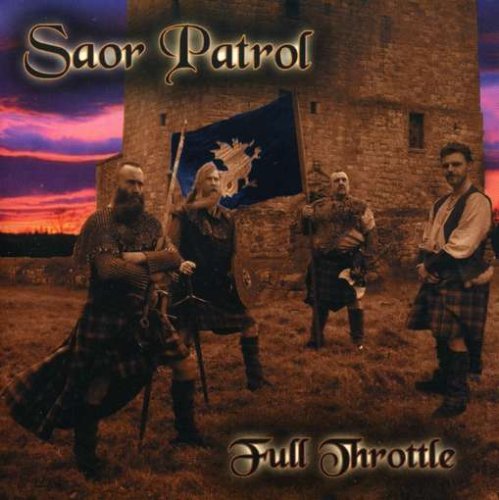 Saor Patrol - Full Throttle - Zortam Music