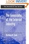 The Geography of the Internet Industry: Venture Capital, Dot-coms, and Local Knowledge (Information Age Series)