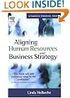 Aligning Human Resources and Business Strategy