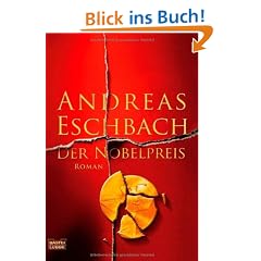 Der Nobelpreis: Roman