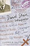 Daniel Stein, interpreter : a novel in documents