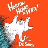 Horton Hears a Who!