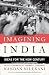 Imagining India: Ideas for the New Century