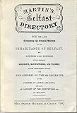 Martin's Belfast directory, for 1841-42 : containing the general address of the inhabitants of Belfast, the address and business of the principal merchants, manufacturers, and traders, in the neighbou