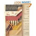 The Art and Craft of Papermaking