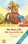 My New Life Ma Nouvelle Vie