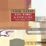 Dada Works and Entr'actes