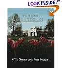 Click here to buy The Garden and Farm Books of Thomas Jefferson by Robert C. Baron and Thomas Jefferson.