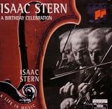 Isaac Stern: A Birthday Celebration