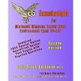 ExamInsight For MCP MCSE 70-290 Certification: Managing and Maintaining a Microsoft...