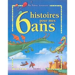 6 histoires pour mes 6 ans (1 livre + 1 CD audio)