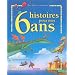 6 histoires pour mes 6 ans (1 livre + 1 CD audio)
