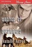 Wanted by Outlaws (Siren Menage Amour #43)