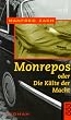 Monrepos oder Die K�lte der Macht