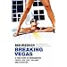 Breaking Vegas