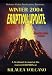 Winter 2004: Eruption Update