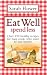 Eat Well Spend Less
