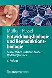 Image de Entwicklungsbiologie und Reproduktionsbiologie des Menschen und bedeutender Modellorganismen (Springer-Lehrbuch)