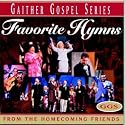 Favorite Hymns of the Homecoming Friends