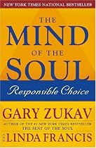 The Mind of the Soul: Responsible Choice
