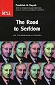Road to Serfdom: With the Intellectuals and Socialism (Condensed Edition)