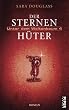 Der Sternenh�ter. Unter dem Weltenbaum 4