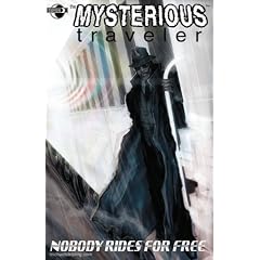 The Mysterious Traveler: Nobody Rides For Free