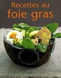 Revue Hachette Pratique  / Recettes au foie gras