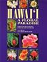 Hawaii: A Floral Paradise