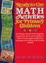 Ready-To-Use Math Activities for Primary Children