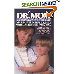 Dr. Mom: A Guide to Baby and Child Care