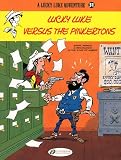 Lucky Luke Versus the Pinkertons: Lucky Luke Vol. 31