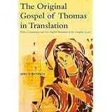 Original Gospel of Thomas in Translation (The Library of New Testament Studies)
