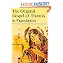 Original Gospel of Thomas in Translation (The Library of New Testament Studies)