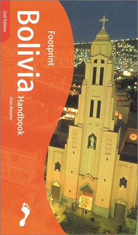 City Travel Guides Discounted  Books : Footprint Bolivia Handbook