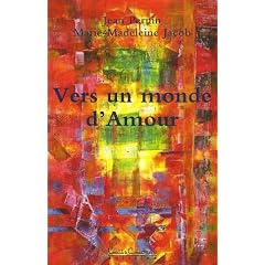 Vers un Monde d'Amour : L'Au-del� se d�voile...