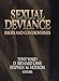 Sexual Deviance: Issues and Controversies