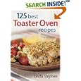 125 Best Toaster Oven Recipes (125 Best)