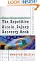 The Repetitive Strain Injury Recovery Book