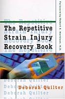 The Repetitive Strain Injury Recovery Book
