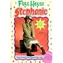 Here Comes the Brand-New Me (Full House Stephanie)